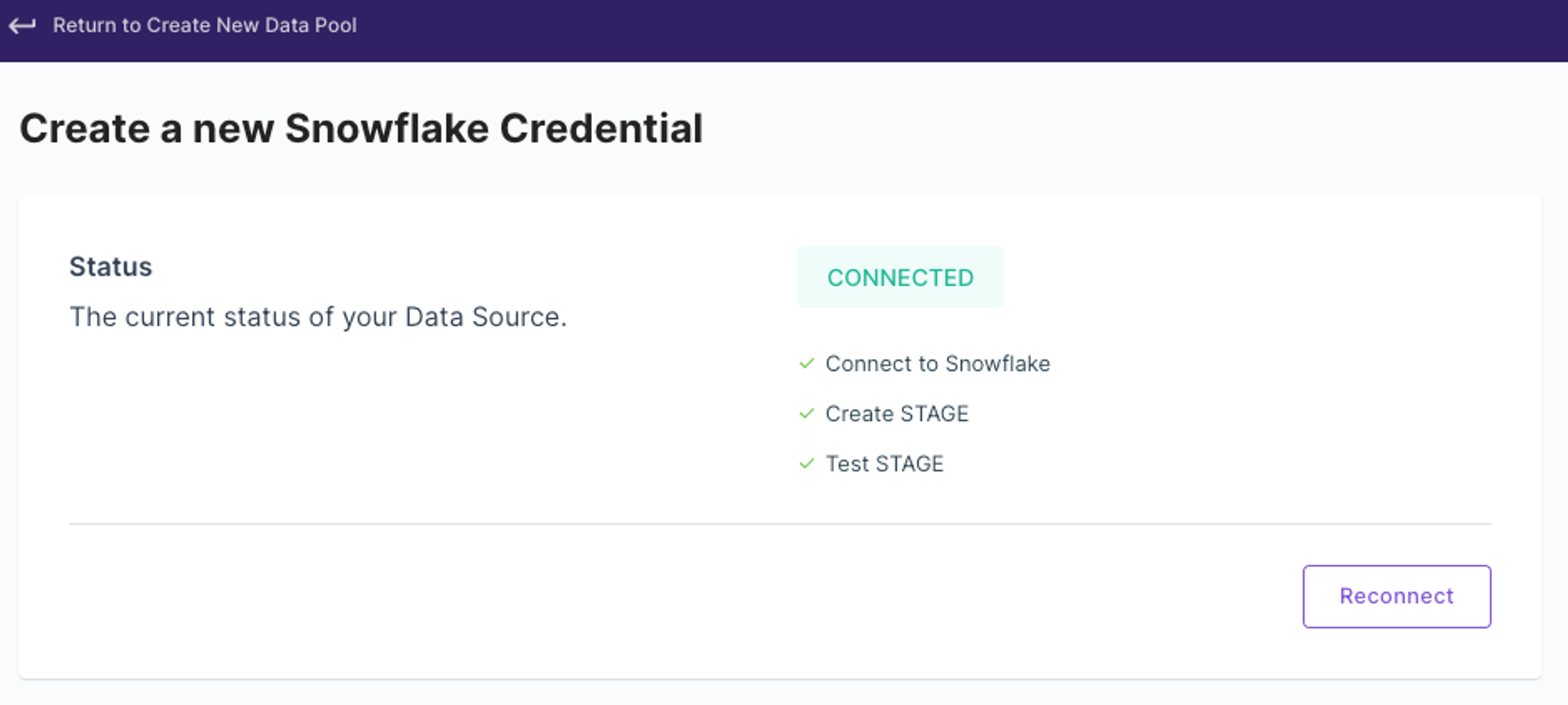 A screenshot demonstrating how the Snowflake credentials are tested in the Propel Console.